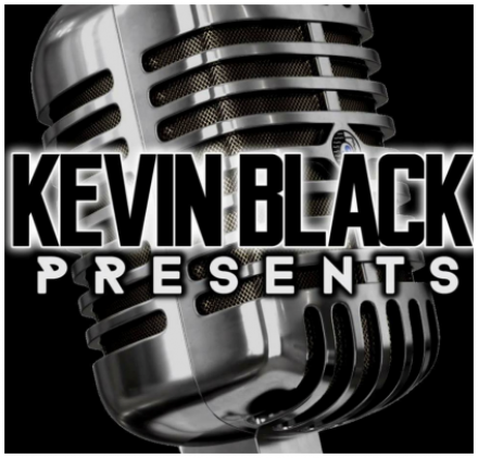 Kevin Black Presents